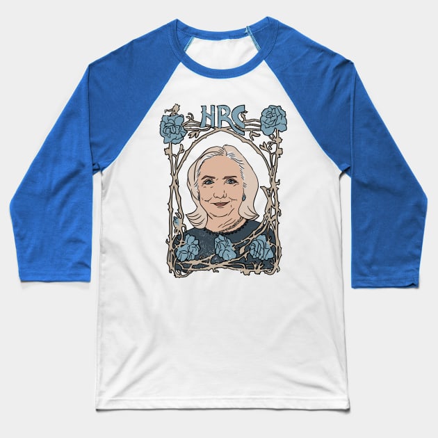 Hillary Clinton Art Nouveau Poster Baseball T-Shirt by Annelie